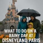 Family in raincoats at Disneyland Paris with castle in background during rainy weather, promoting the 2025 rainy day guide