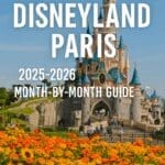 Disneyland Paris castle with seasonal decorations and text overlay for best time to visit in 2025 and 2026