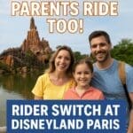 Smiling family in front of Big Thunder Mountain at Disneyland Paris with text overlay “Parents Ride Too – Rider Switch at Disneyland Paris”.