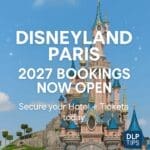Disneyland Paris Sleeping Beauty Castle with text announcing 2027 bookings now open for Hotel + Tickets