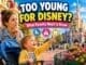 Is my child too young for Disneyland Paris showing parent with toddler at theme park with guide to visiting with young children